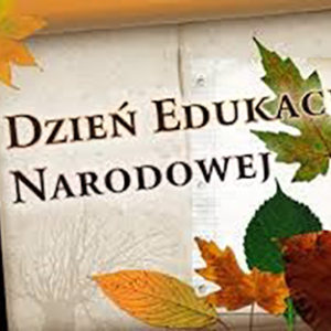 DZIEŃ EDUAKCJI NARODOWEJ