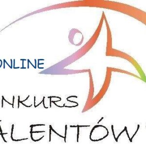 Konkurs Talentów 2021/online
